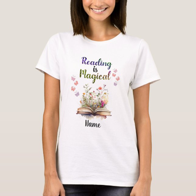 Lesen ist Magische Buchliebhaber Zitat Trendy Whim T-Shirt (Vorderseite)