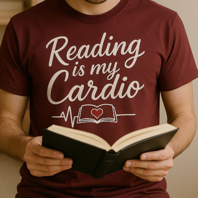 Lesen ist mein Cardio-T - Shirt - Buchen Sie Lover (Von Creator hochgeladen)