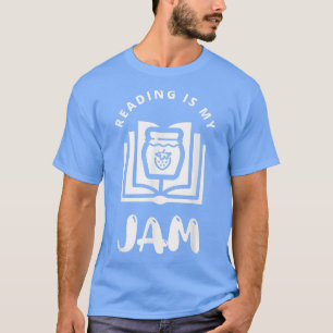 Lesen ist mein Jam Book Lover und Reading Teacher T-Shirt