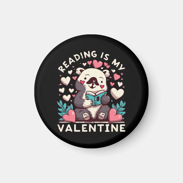 Lesen ist mein Valentinstag Magnet (Vorne)
