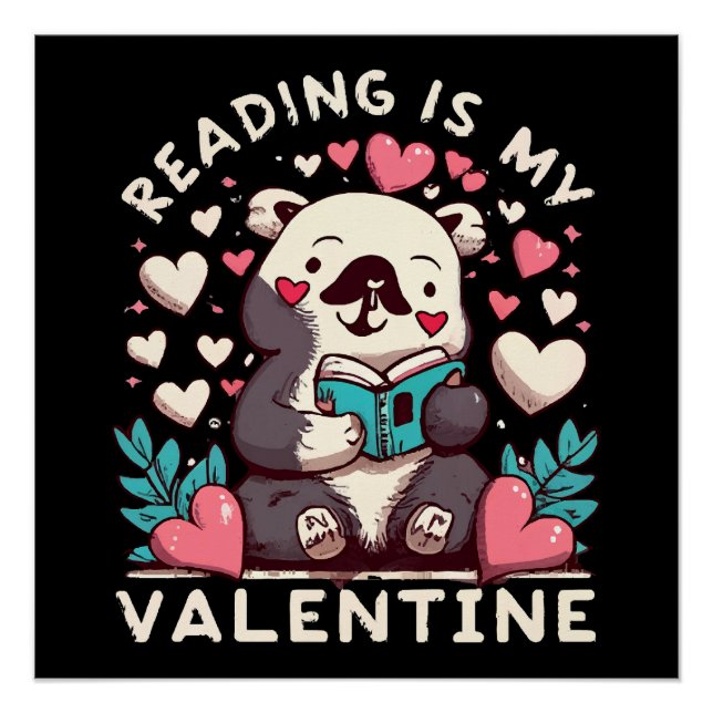 Lesen ist mein Valentinstag Poster (Vorderseite)