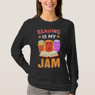 Lesen ist meine Jam Funny I Liebe Bücher lesen 3 T-Shirt