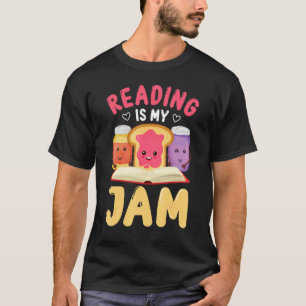 Lesen ist meine Jam Funny I Liebe Bücher zu lesen T-Shirt