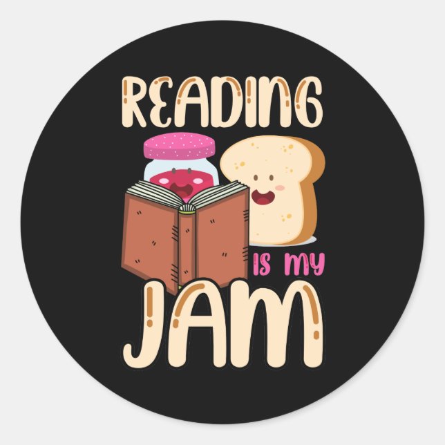 Lesen ist meine Jam Funny I Liebe zu lesen Bücher  Runder Aufkleber (Vorderseite)