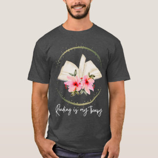 Lesen ist meine Theraphie T-Shirt