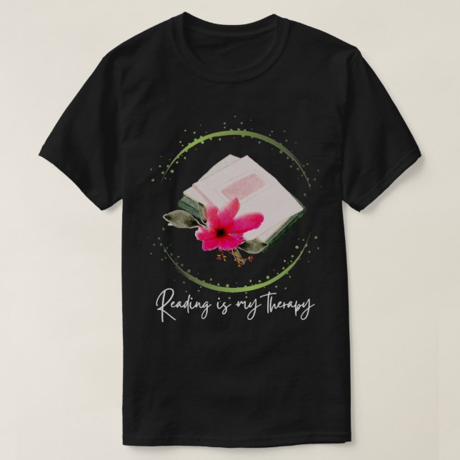 Lesen ist Meine Therapie 5 T-Shirt (Design vorne)