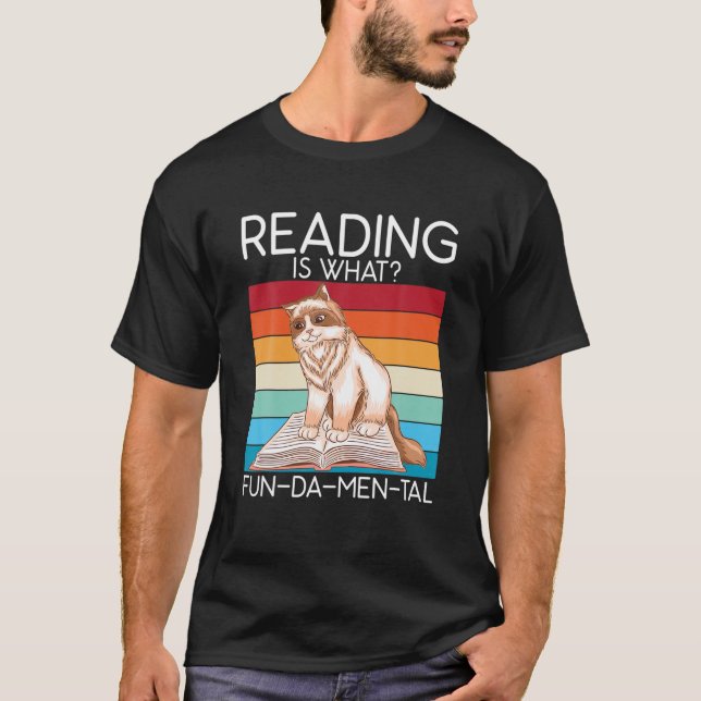 Lesen ist, was das GRUNDLEGENDE Buch Lover T-Shirt (Vorderseite)