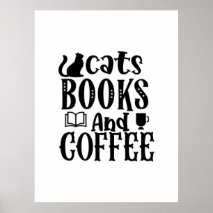 Lesen Kunst Katzen Bücher Und Kaffee Poster