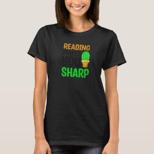 Lesen macht scharfe Ela-Lehrerin T-Shirt