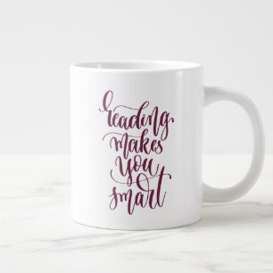 Lesen macht Sie intelligent Jumbo-Tasse