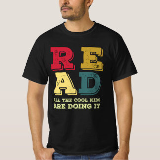 Lesen Sie alle Coolen Kinder, die es tun T-Shirt