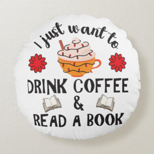 Lesen Sie Buch und trinken Kaffee Rundes Kissen
