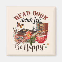 Lesen Sie Bücher, trinken Sie Tee und seien Sie gl