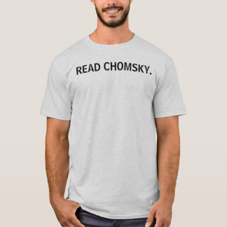 LESEN SIE CHOMSKY. T-Shirt