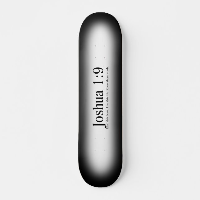 Lesen Sie das Bibel-Joshua-1:9 Skateboard (Vorne)