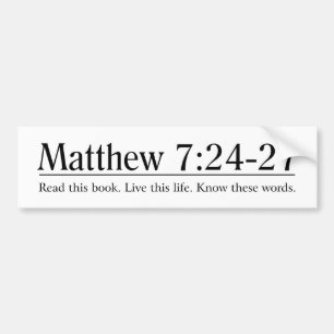 Lesen Sie das Bibel-Matthew-7:24 - 27 Autoaufkleber