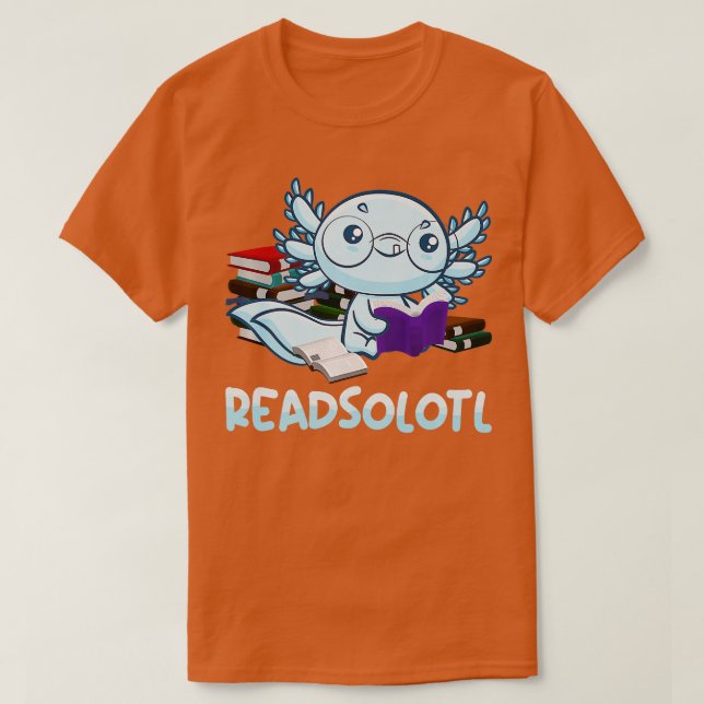 Lesen Sie das Buch Axolotl Funny Reading Fish Bo T-Shirt (Design vorne)