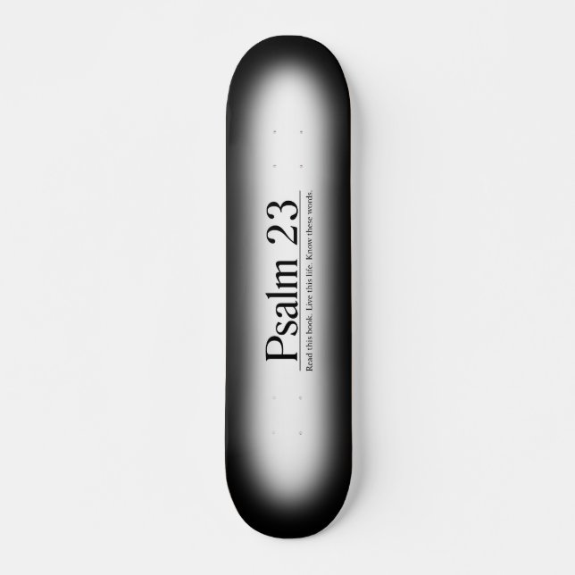 Lesen Sie den Bibel-Psalm 23 Skateboard (Vorne)