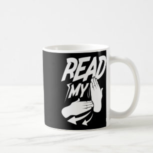 Lesen Sie die amerikanische Gebärdensprache "Meine Kaffeetasse