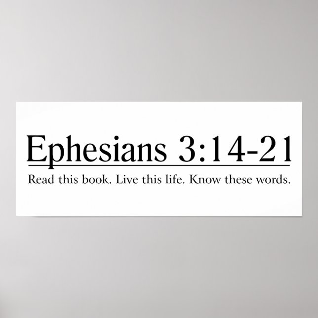 Lesen Sie die Bibel Ephesians 3:14-21 Poster (Vorne)