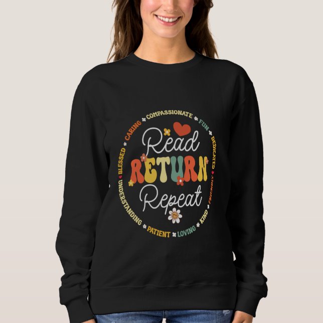 Lesen Sie die Bibliothek Librarian Library Librar  Sweatshirt (Vorderseite)
