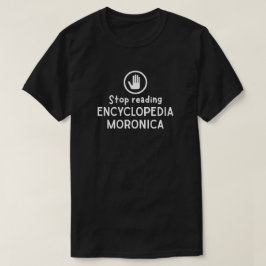 Lesen Sie Enzyklopädie Moronica nicht mehr T-Shirt