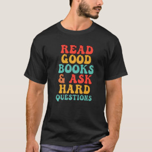 Lesen Sie gute Bücher, die Lehrer lesen Interventi T-Shirt