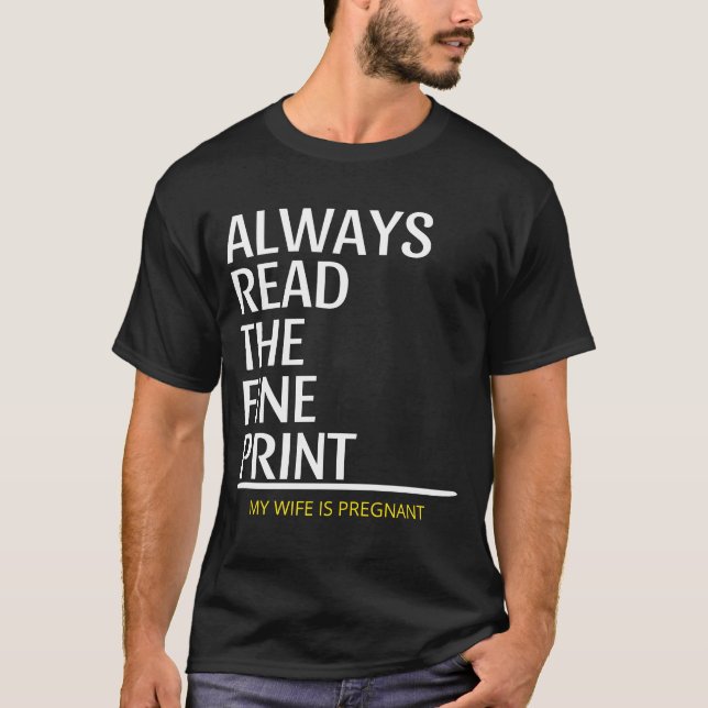 Lesen Sie immer die Ankündigung der Fine Print Pre T-Shirt (Vorderseite)
