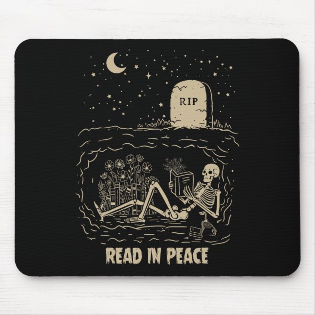 Lesen Sie in Peace Skeleton Bücher lesen Funny Hal Mousepad (Vorne)