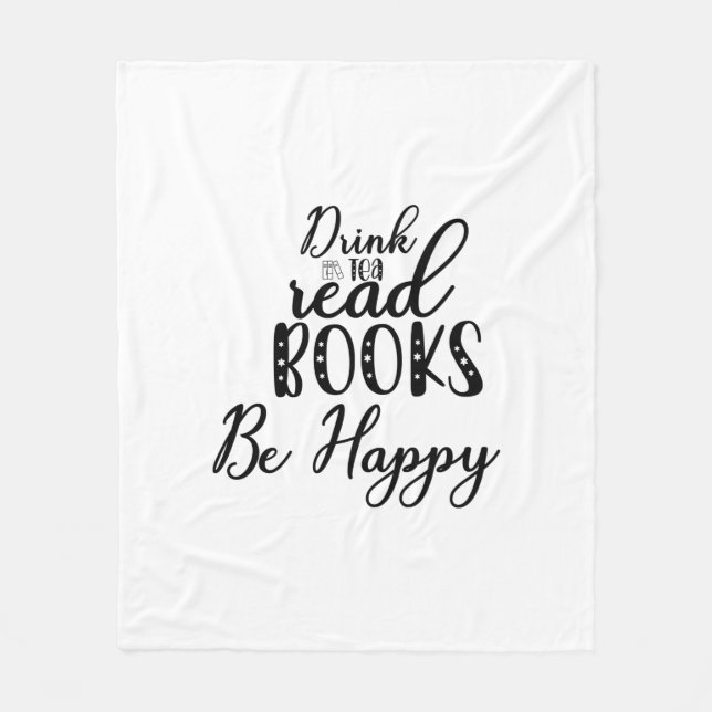 Lesen Sie Kunst Drink Tee Lesen Sie Bücher sind gl Fleecedecke (Vorderseite)