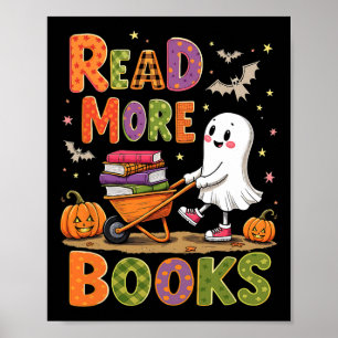 Lesen Sie mehr Bücher Halloween Niedlich Ghost Spo Poster