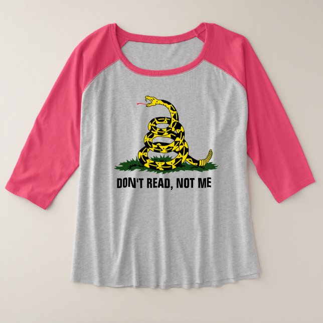 Lesen Sie nicht, nicht ich T-Shirt (Design vorne)