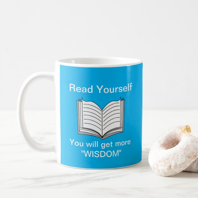 Lesen Sie selbst inspirierendes Zitat Kaffeetasse (Mit Donut)