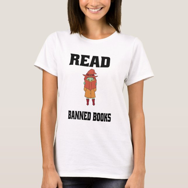 Lesen Sie verbotene Bücher, bewundernswerte Hexe T-Shirt (Vorderseite)