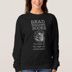 Lesen Sie verbotene Bücher ITU2019s, in denen alle Sweatshirt
