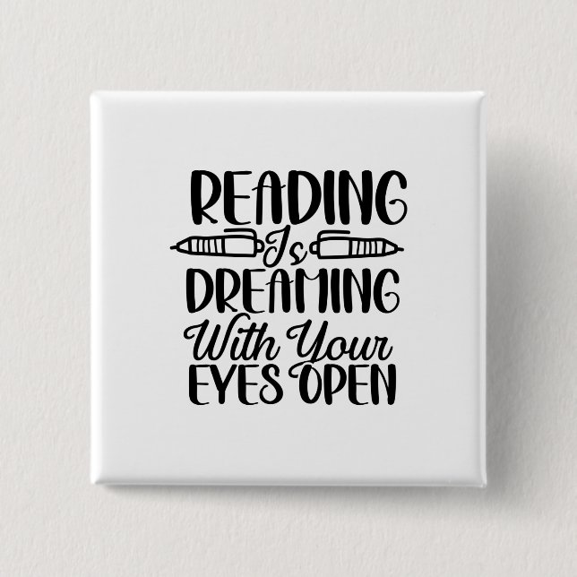 Lesen träumt mit offenen Augen Button (Vorderseite)