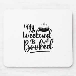 Lesen von Kunst am Wochenende ist reserviert Mousepad