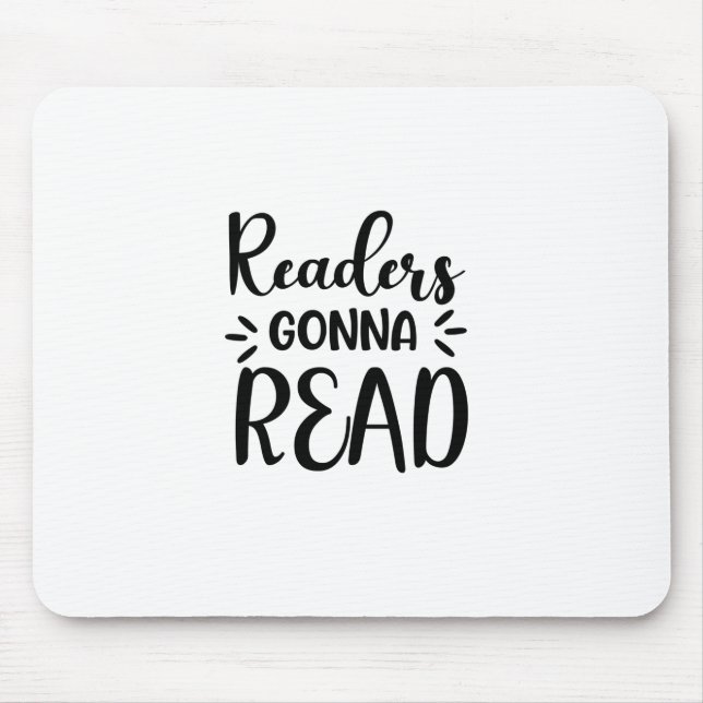 Lesen von Kunstlesern Gonna Read Mousepad (Vorne)