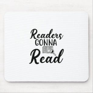 Lesen von Kunstlesern Gonna Read Mousepad