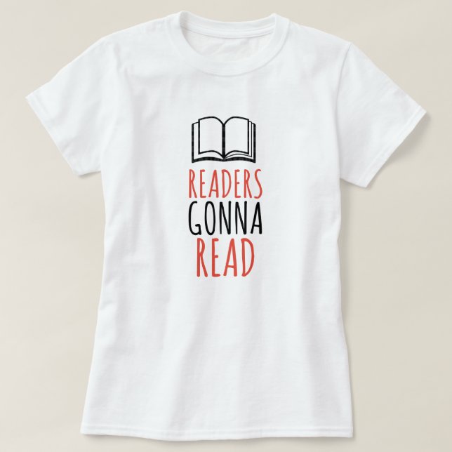 Leser Gonna Read T - Shirts (Design vorne)