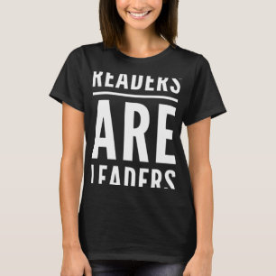 Leser sind Führer, die als eine Coole Lektüre Qu T-Shirt