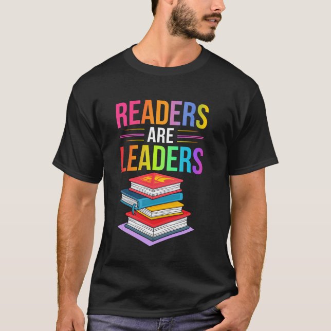 Leser sind Führer Farbige Buchkunst T-Shirt (Vorderseite)