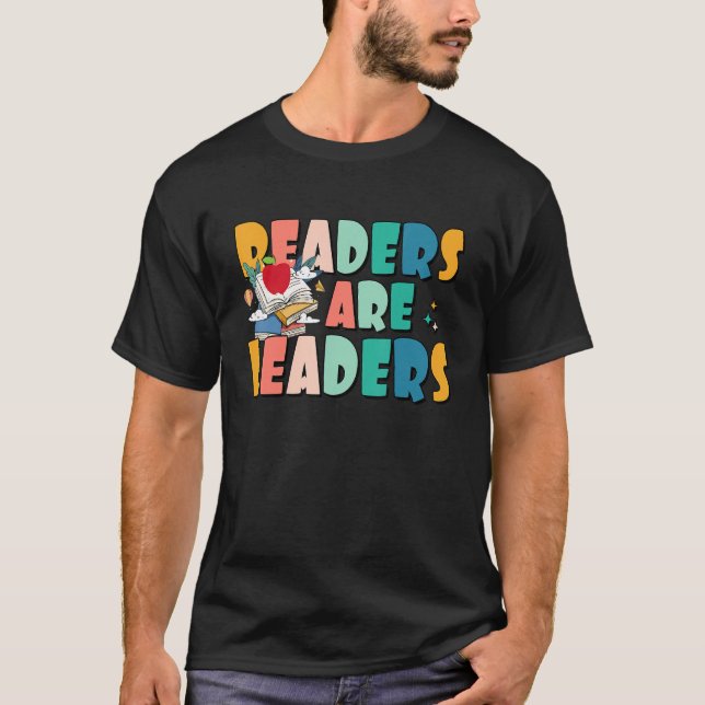 Leser sind Führer Lehrer Inspiration zurück zu T-Shirt (Vorderseite)
