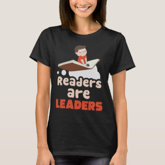 Leser sind Führer, lesen Bibliothekar, buchen Sie T-Shirt