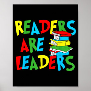 Leser sind Führer, lesender Buchliebhaber Lehrer K Poster