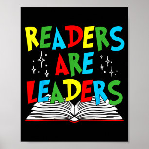 Leser sind Führer, lesender Buchliebhaber Lehrer K Poster
