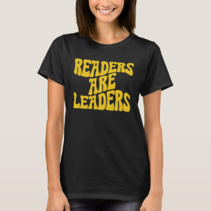 Leser sind Führer Vintager Buchleseschrift 3 T-Shirt