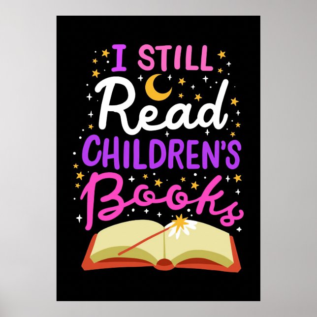 Lesergeschenk lese ich noch Kinderbücher Poster (Vorne)