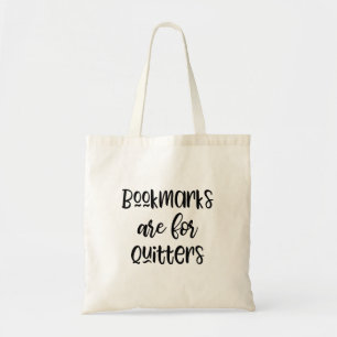 Lesezeichen für Quitters Tote Bag Tragetasche