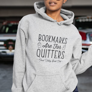 Lesezeichen sind für Quitts Personalisiert Buchklu Hoodie